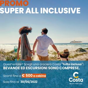 Costa Crociera Super All Inclusive 2022 Promo