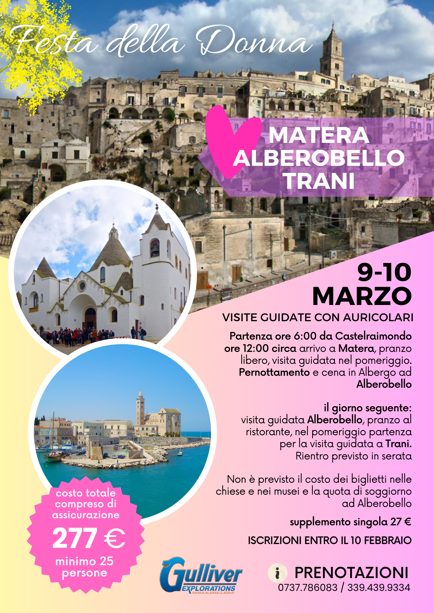 Matera, Alberobello, Trani, Festa della donna